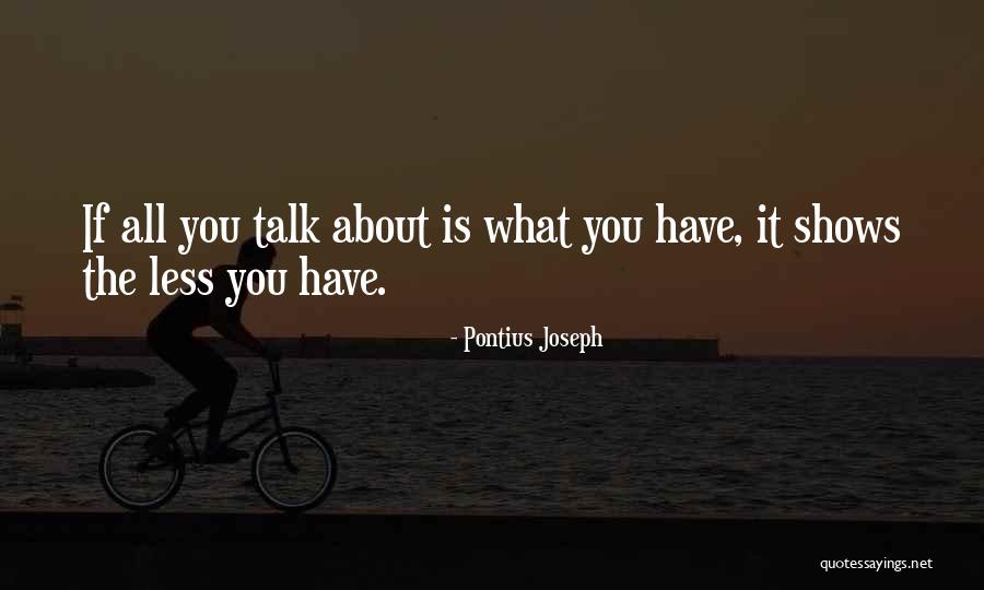 Polychronis Dallas Quotes By Pontius Joseph Polychronis Dallas Quotes By Pontius Joseph
