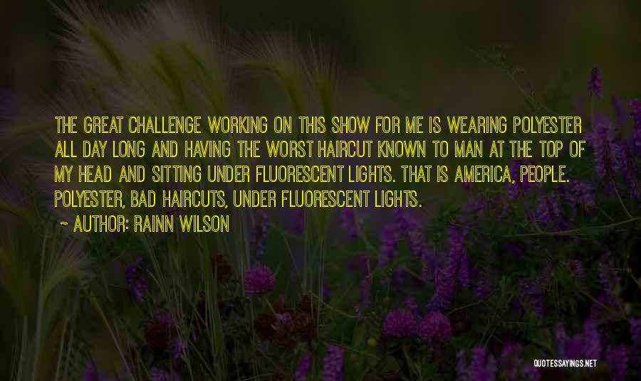 Polyester Quotes By Rainn Wilson