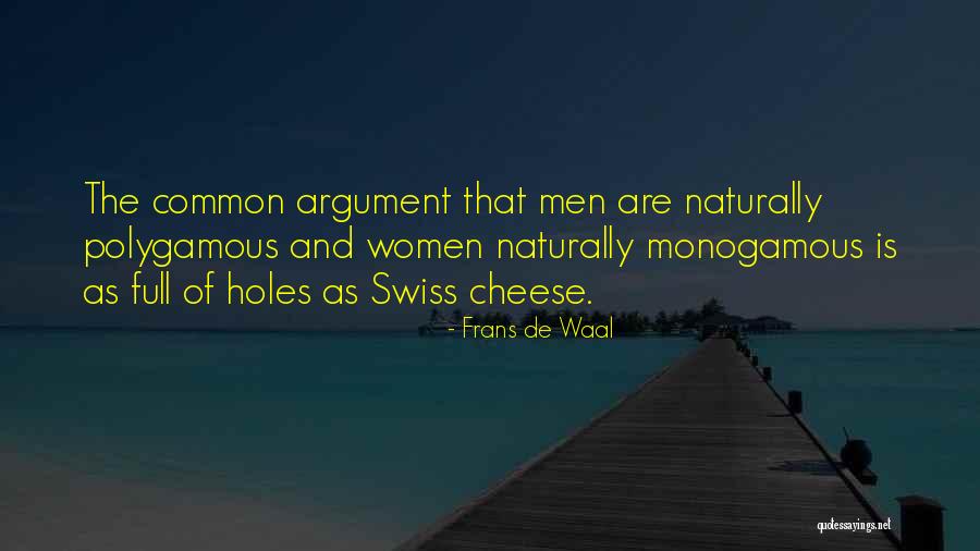 Polygamous Quotes By Frans De Waal