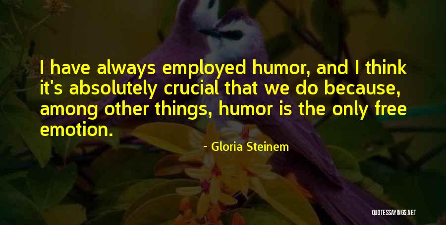 Polygamy Love Quotes By Gloria Steinem Polygamy Love Quotes By Gloria Steinem