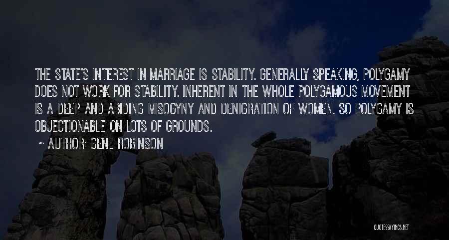 Polygamy Marriage Quotes By Gene Robinson