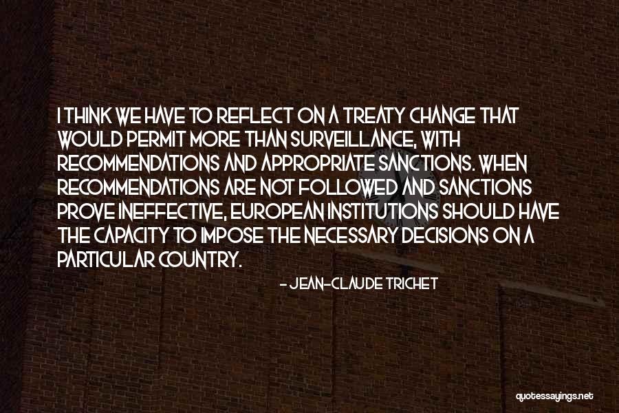 Polyglot Quotes By Jean-Claude Trichet Polyglot Quotes By Jean-Claude Trichet