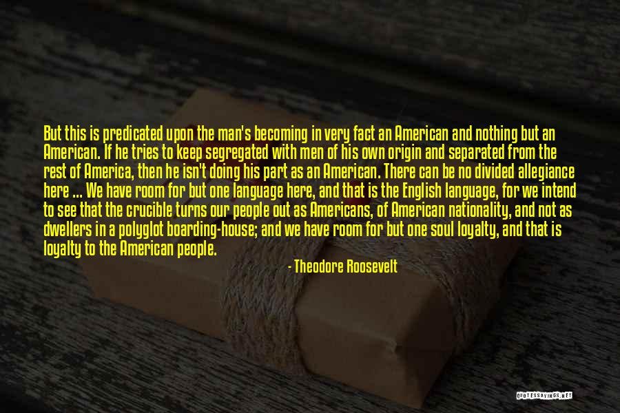 Polyglot Quotes By Theodore Roosevelt Polyglot Quotes By Theodore Roosevelt