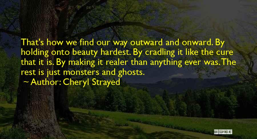 Polyglottery Quotes By Cheryl Strayed