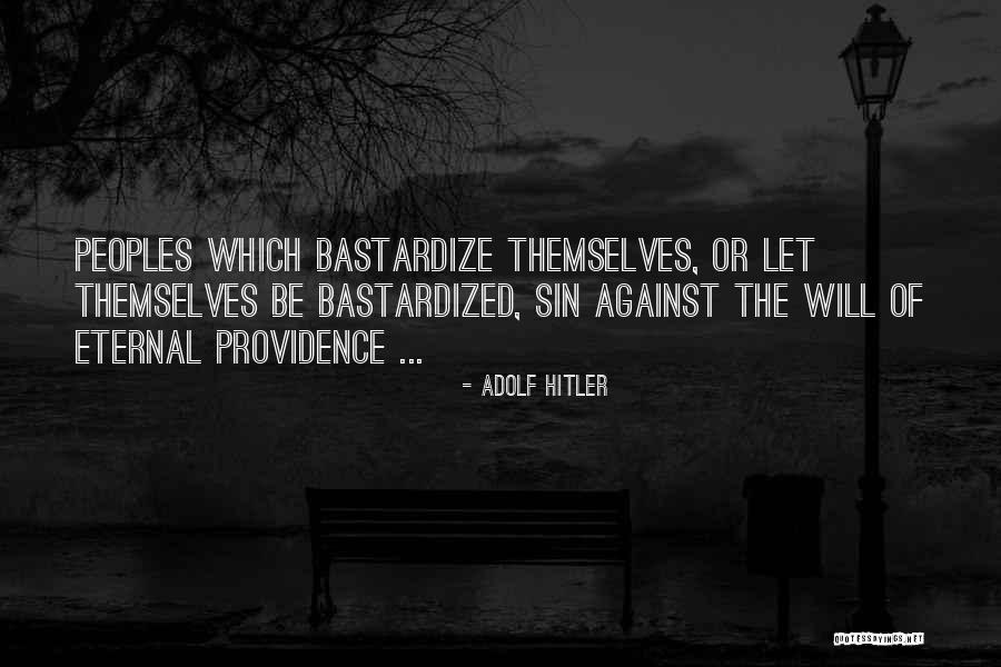Polyjuice Potion Quotes By Adolf Hitler Polyjuice Potion Quotes By Adolf Hitler