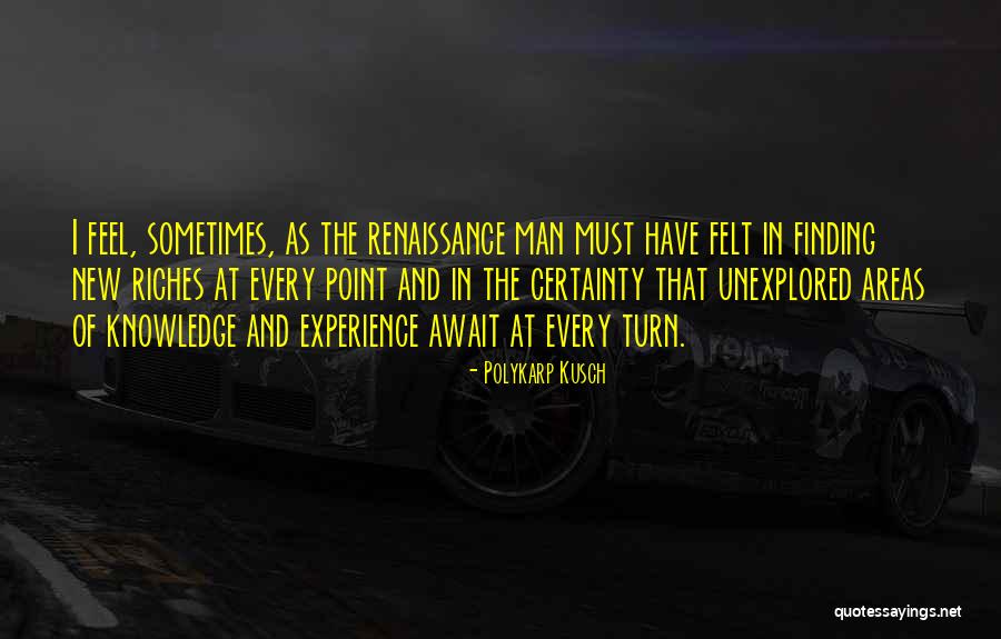 Polykarp Quotes By Polykarp Kusch Polykarp Quotes By Polykarp Kusch
