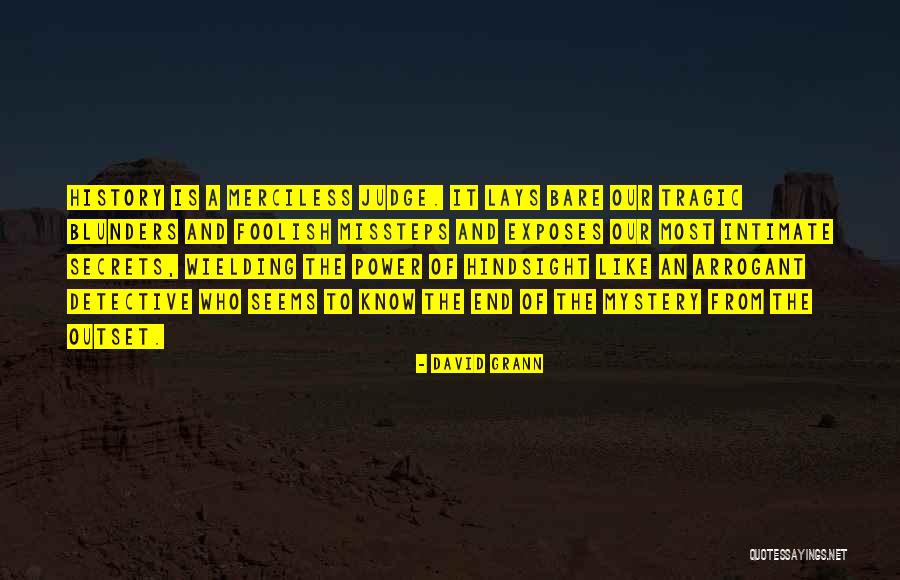 Polymorph Red Dwarf Quotes By David Grann Polymorph Red Dwarf Quotes By David Grann