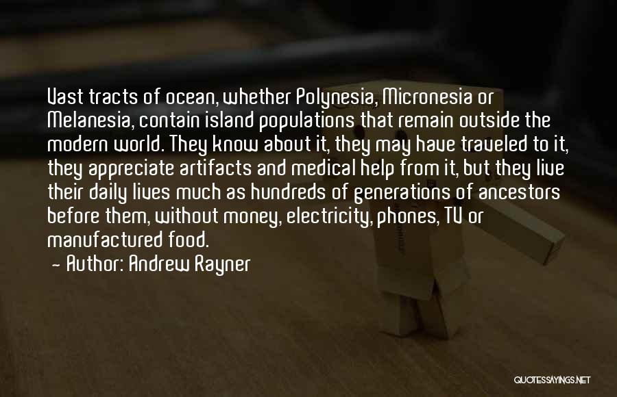 Polynesia Quotes By Andrew Rayner