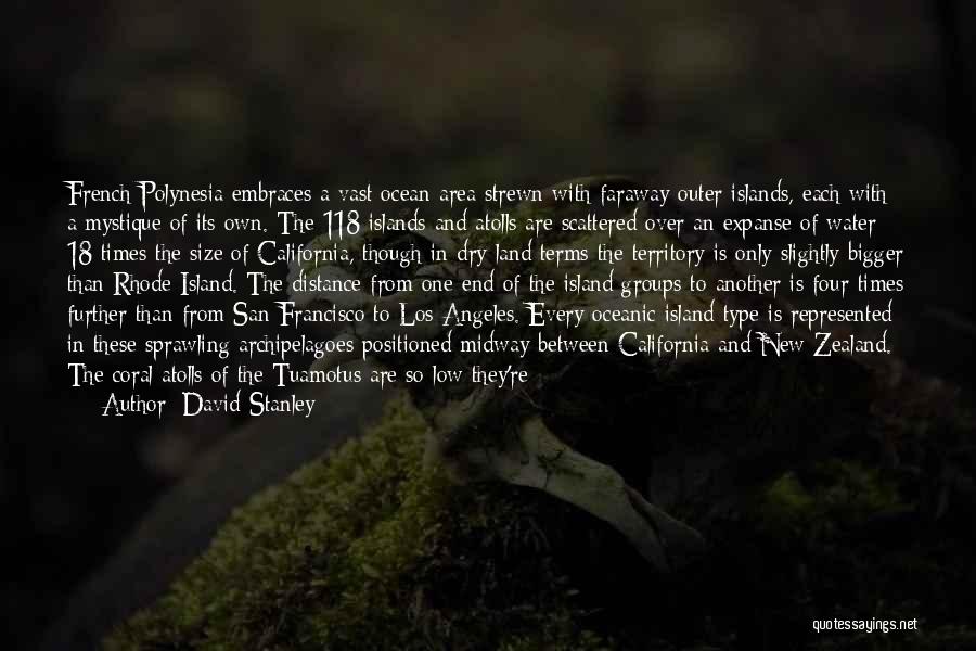 Polynesia Quotes By David Stanley