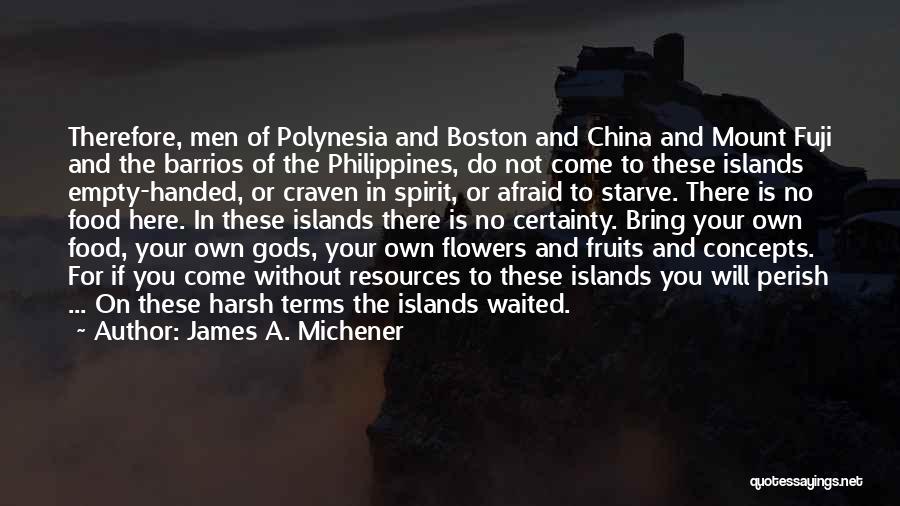 Polynesia Quotes By James A. Michener