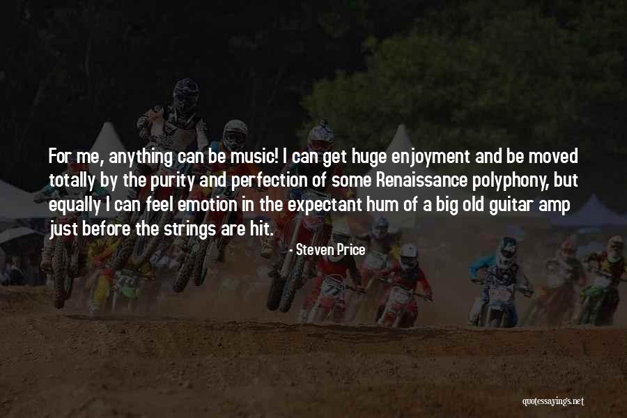 Polyphony Quotes By Steven Price