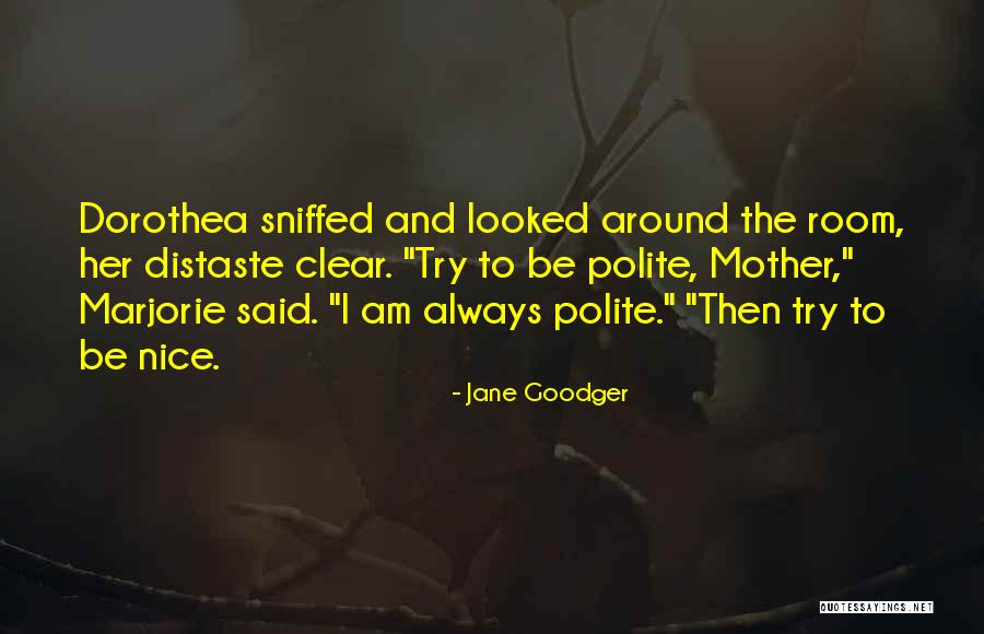 Polypous Tissue Quotes By Jane Goodger Polypous Tissue Quotes By Jane Goodger