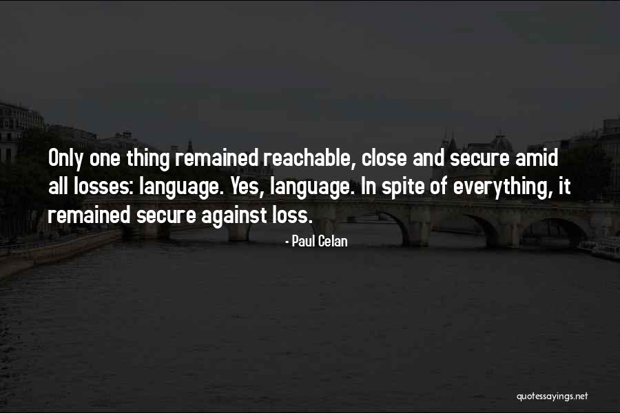 Polyrhythmic Structure Quotes By Paul Celan Polyrhythmic Structure Quotes By Paul Celan