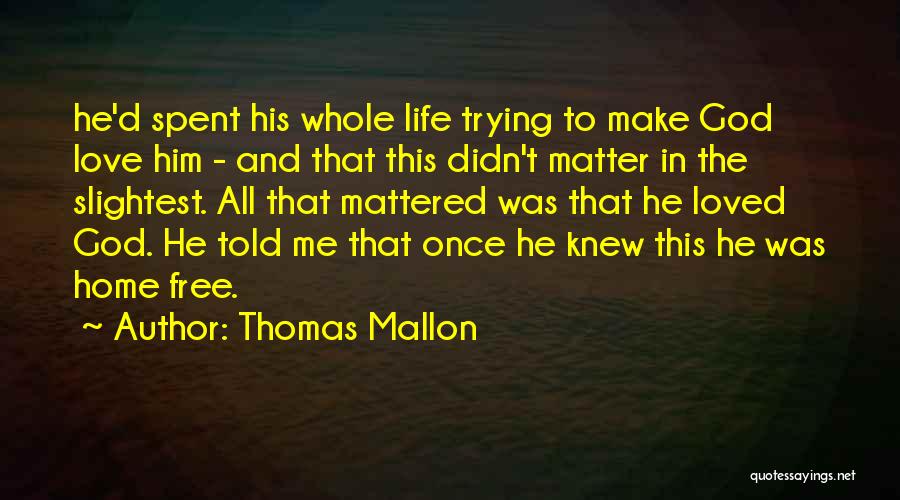 Polysyllabic Diction Quotes By Thomas Mallon