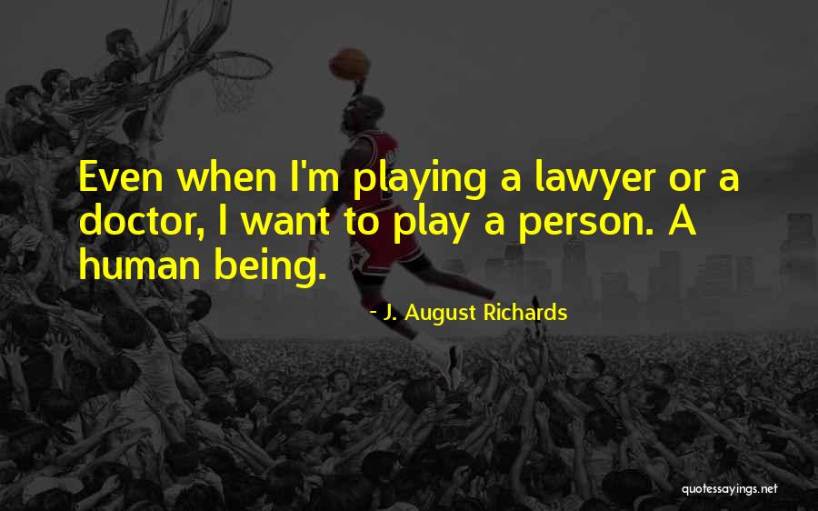 Polytonal Singing Quotes By J. August Richards Polytonal Singing Quotes By J. August Richards