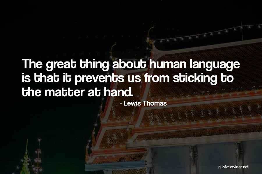 Polytonic Greek Quotes By Lewis Thomas Polytonic Greek Quotes By Lewis Thomas
