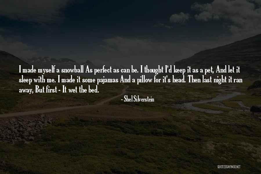 Polyunsaturated Fats Quotes By Shel Silverstein Polyunsaturated Fats Quotes By Shel Silverstein