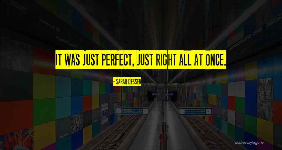 Polyunsaturated Vs Monounsaturated Quotes By Sarah Dessen