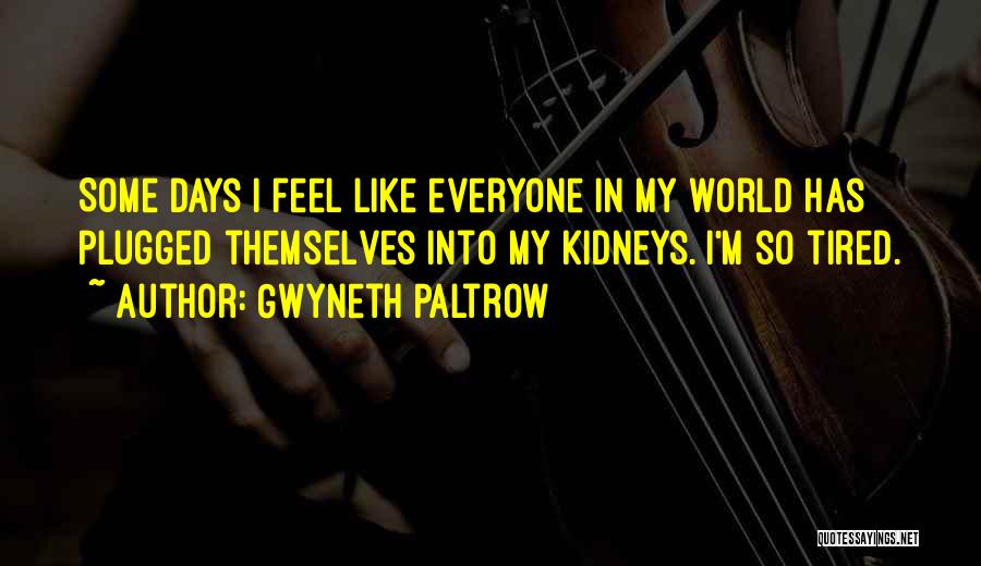 Polyxeni Spilioti Quotes By Gwyneth Paltrow