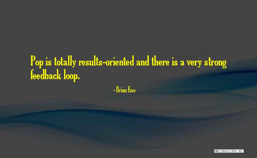 Pom Klementieff Quotes By Brian Eno Pom Klementieff Quotes By Brian Eno