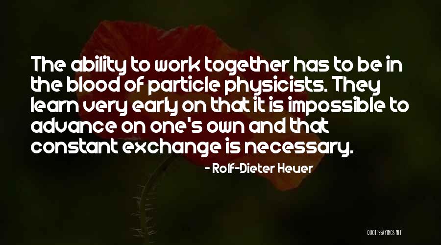 Pomalu Quotes By Rolf-Dieter Heuer Pomalu Quotes By Rolf-Dieter Heuer