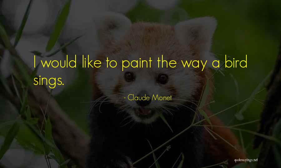 Pombos Bebes Quotes By Claude Monet Pombos Bebes Quotes By Claude Monet