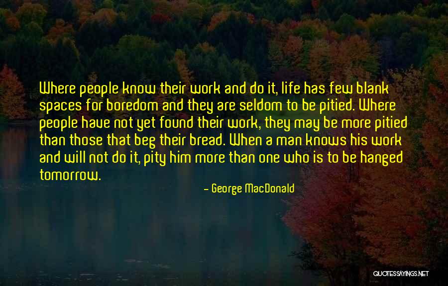 Pomers Band Quotes By George MacDonald Pomers Band Quotes By George MacDonald