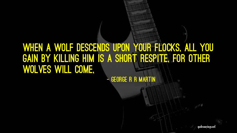 Pomidoras Vaisius Quotes By George R R Martin Pomidoras Vaisius Quotes By George R R Martin