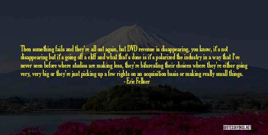 Pomierski Quotes By Eric Fellner Pomierski Quotes By Eric Fellner
