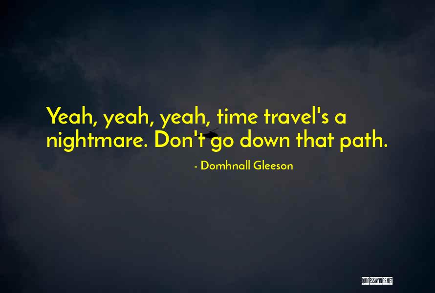 Pominville Construction Quotes By Domhnall Gleeson Pominville Construction Quotes By Domhnall Gleeson