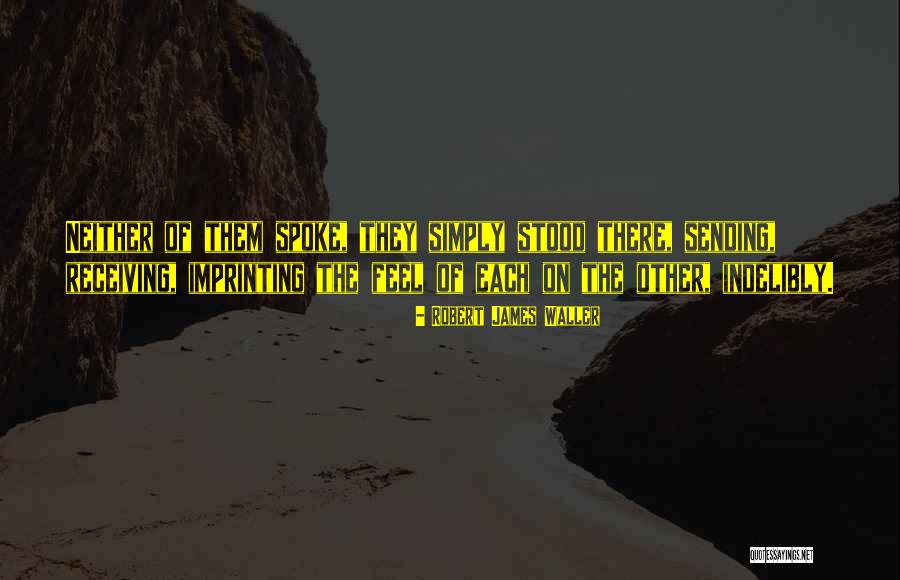 Pomiriti Se Quotes By Robert James Waller Pomiriti Se Quotes By Robert James Waller