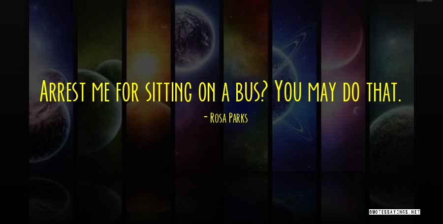 Pomislice Quotes By Rosa Parks
