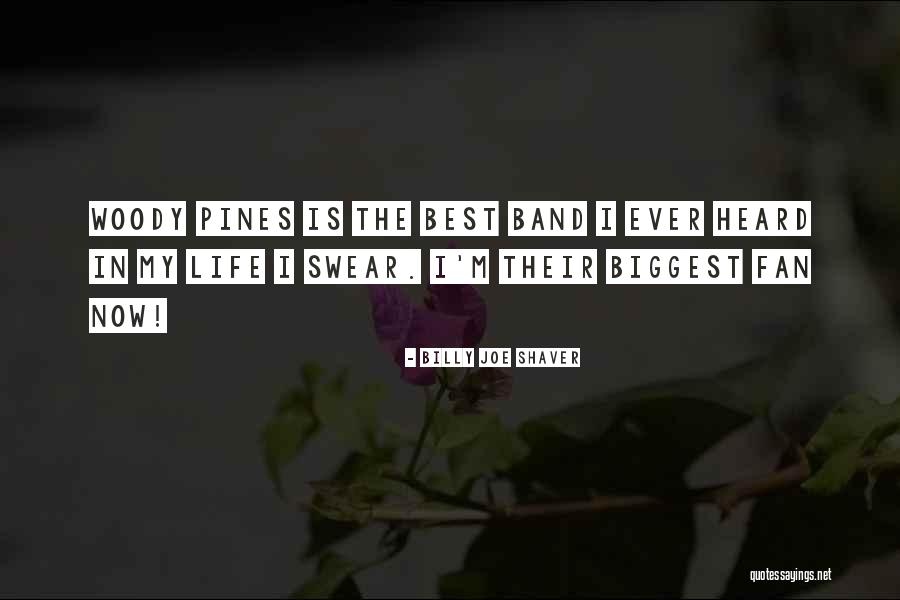 Pommed Sweaters Quotes By Billy Joe Shaver Pommed Sweaters Quotes By Billy Joe Shaver