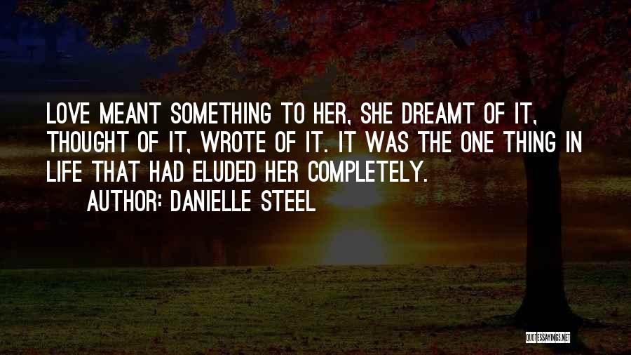 Pomoci Cemo Quotes By Danielle Steel