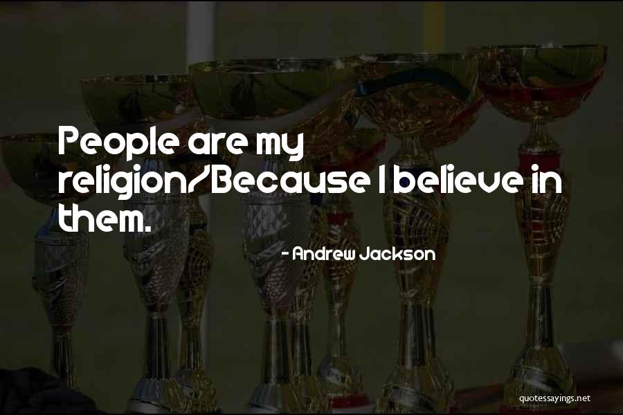 Pomocup Quotes By Andrew Jackson Pomocup Quotes By Andrew Jackson