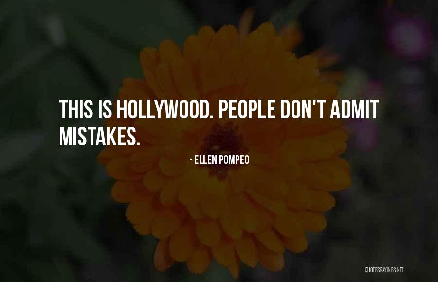 Pompeo Quotes By Ellen Pompeo