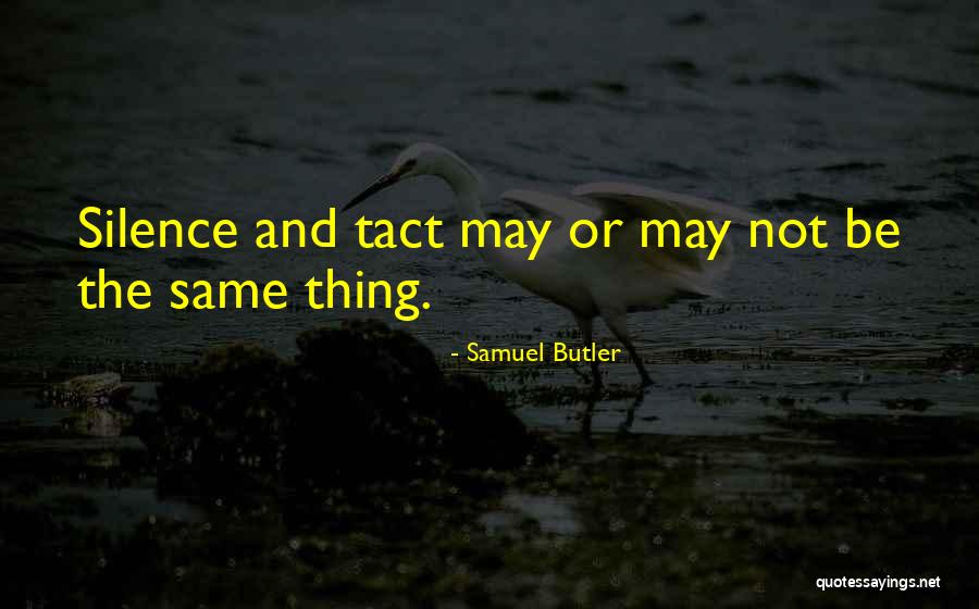 Pompierul Quotes By Samuel Butler Pompierul Quotes By Samuel Butler
