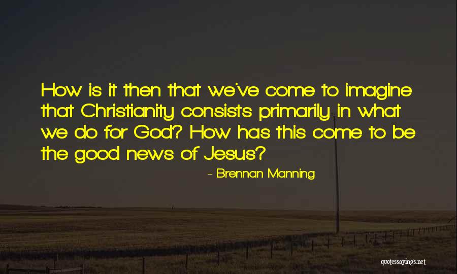 Pompilios Westwood Quotes By Brennan Manning Pompilios Westwood Quotes By Brennan Manning