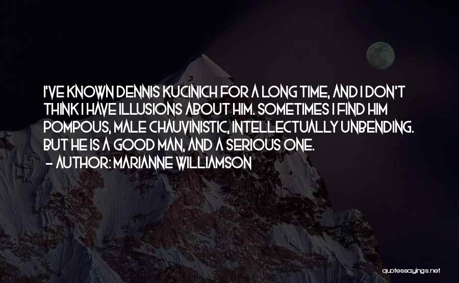 Pompous Man Quotes By Marianne Williamson