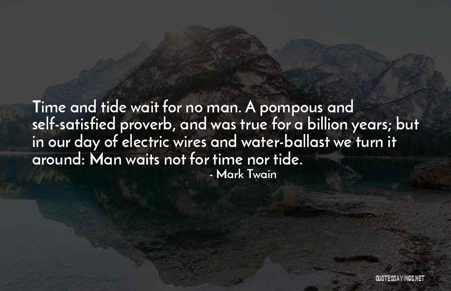 Pompous Man Quotes By Mark Twain