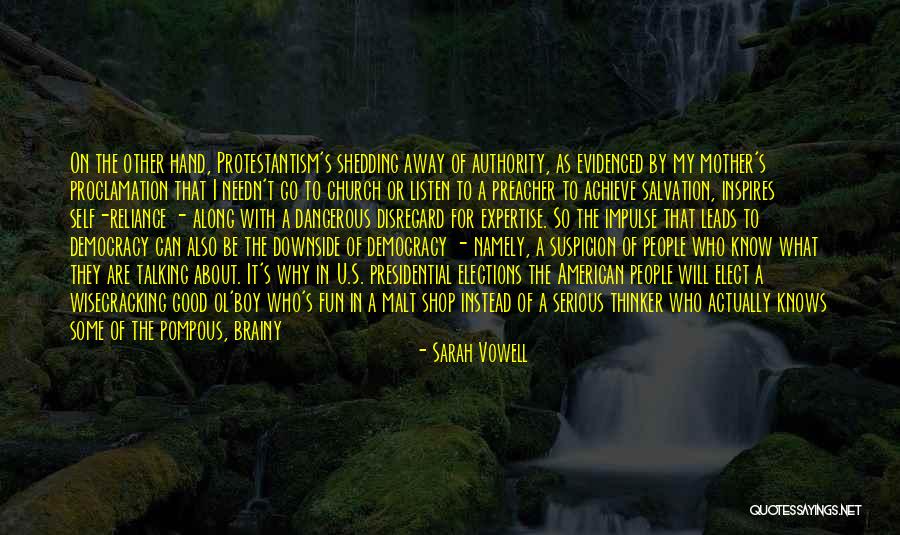 Pompous People Quotes By Sarah Vowell Pompous People Quotes By Sarah Vowell