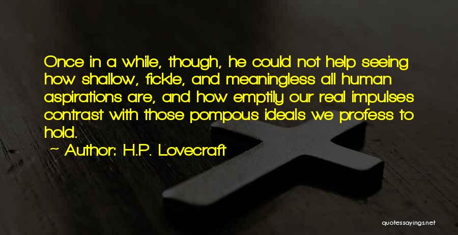 Pompous Quotes By H.P. Lovecraft