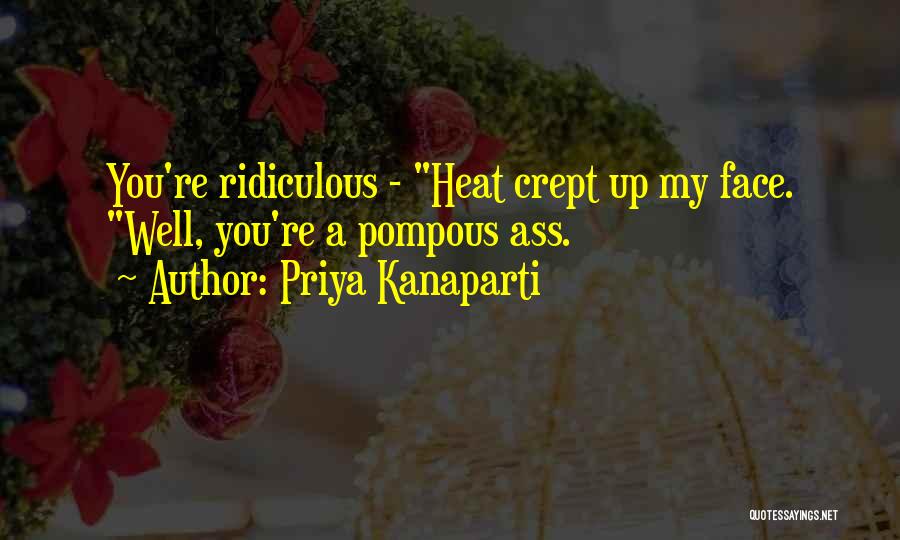 Pompous Quotes By Priya Kanaparti