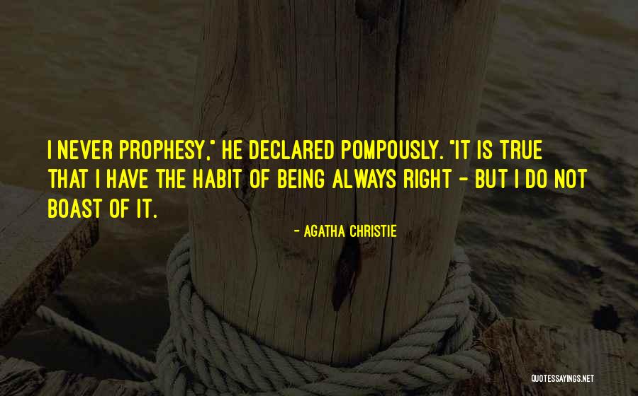 Pompously Self Quotes By Agatha Christie Pompously Self Quotes By Agatha Christie