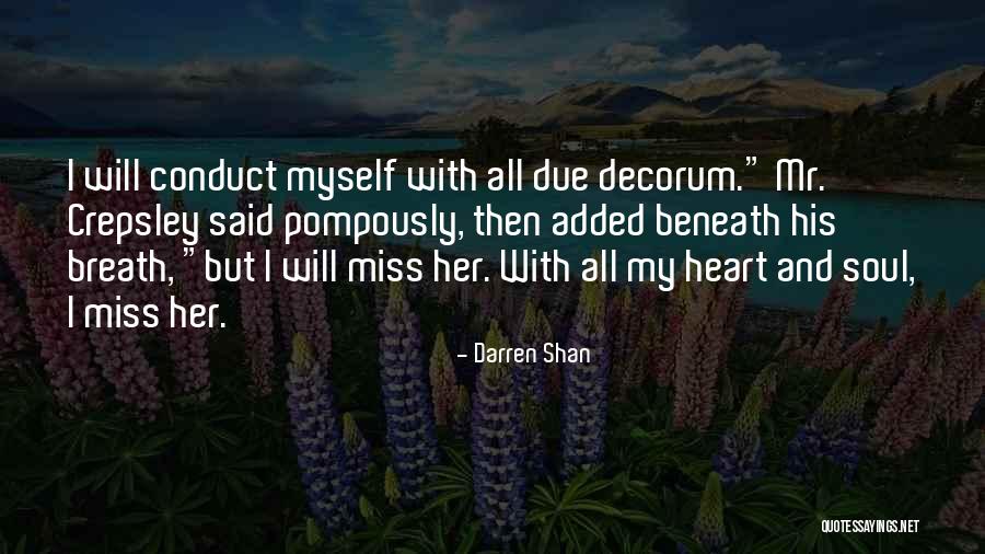 Pompously Self Quotes By Darren Shan Pompously Self Quotes By Darren Shan