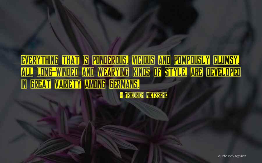 Pompously Self Quotes By Friedrich Nietzsche Pompously Self Quotes By Friedrich Nietzsche