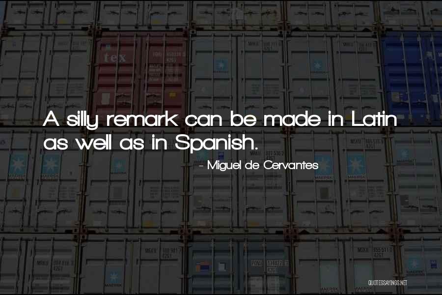 Ponceau 4r Quotes By Miguel De Cervantes Ponceau 4r Quotes By Miguel De Cervantes