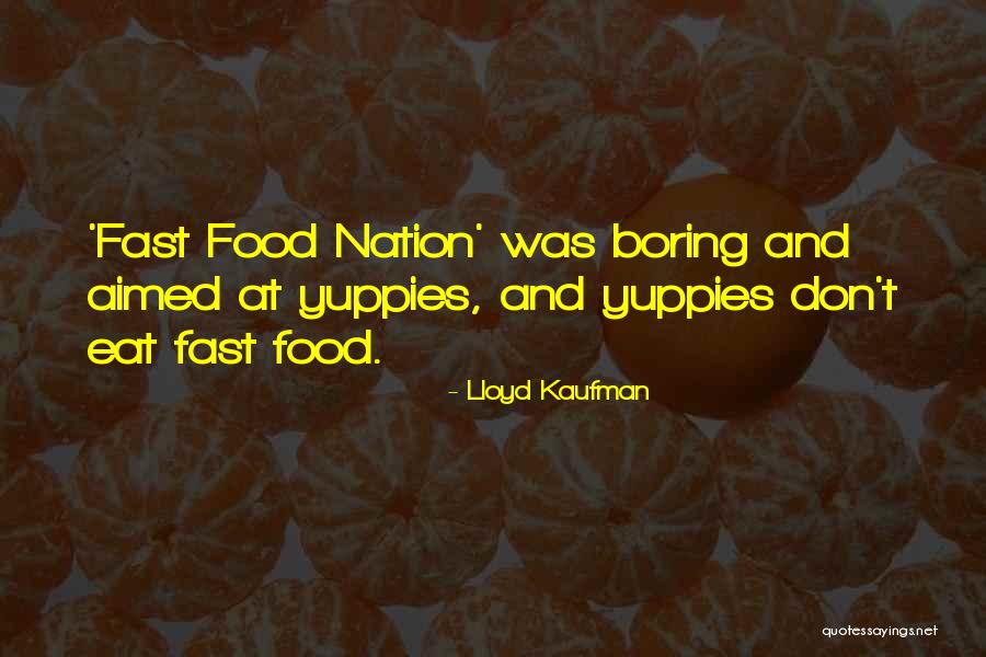 Ponche Crema Quotes By Lloyd Kaufman Ponche Crema Quotes By Lloyd Kaufman