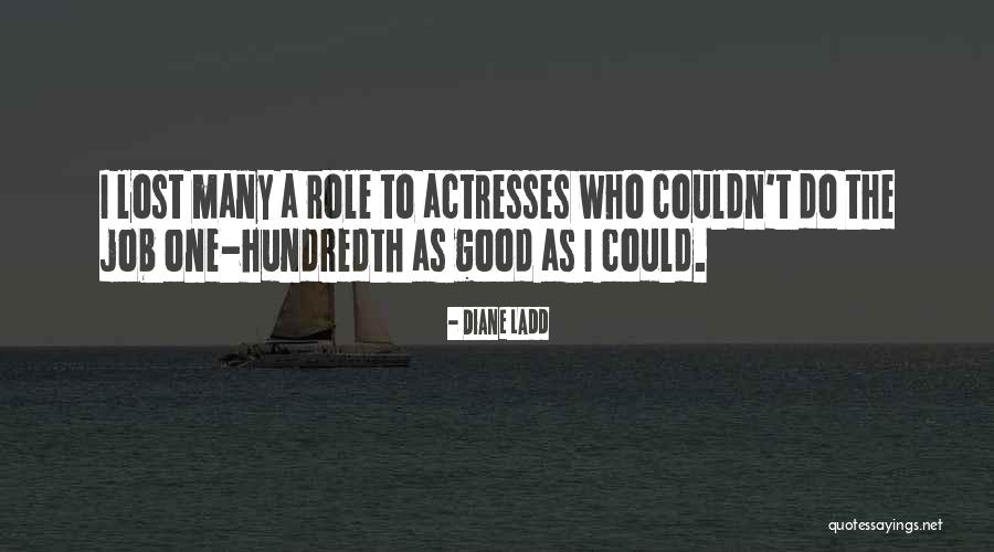 Poncherello Sunglasses Quotes By Diane Ladd Poncherello Sunglasses Quotes By Diane Ladd