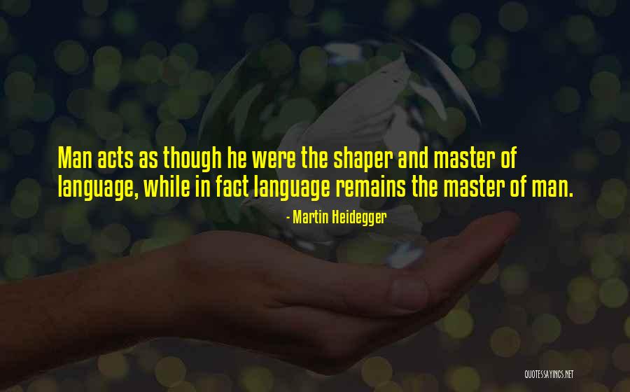 Ponchien Quotes By Martin Heidegger Ponchien Quotes By Martin Heidegger